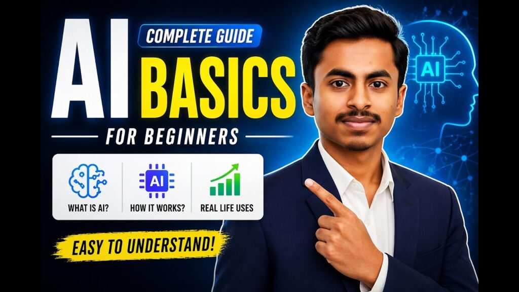 AI Basics for Beginners | Complete Guide in 2026