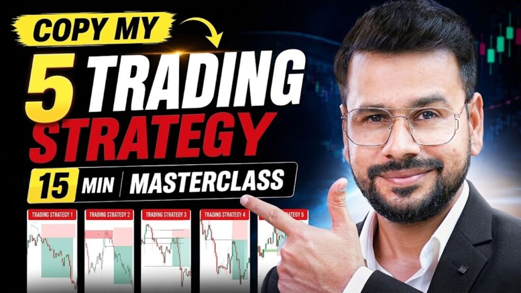 Copy My 5 Trading Strategy in 15 Min (MASTERCLASS) | Trading Strategies | Trading Educational Video