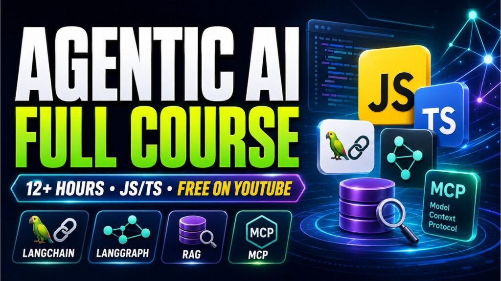 I'm Launching a 12+ Hour JS/TS Agentic AI Course on YouTube | LangChain, LangGraph, RAG, MCP